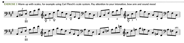 演奏音阶热身，并检查琴的音色和音准，并进行良好的运弓练习（练习1和2）：
